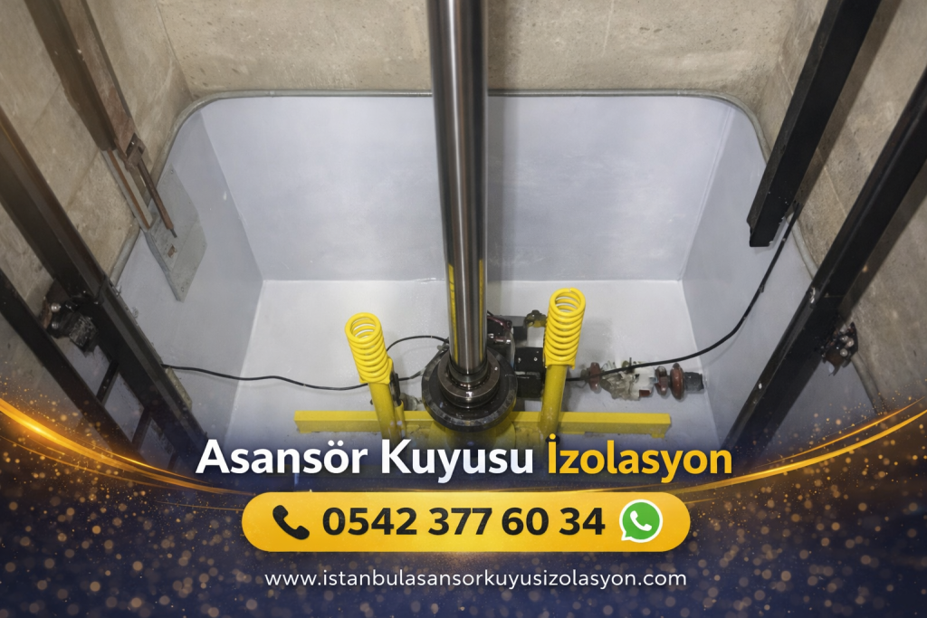 Esenyurt Asansör Kuyusu İzolasyonu